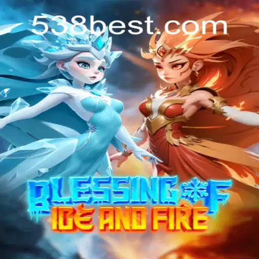 Explore the Exciting World of BlessingofIceandFire: A Comprehensive Guide