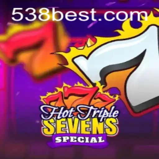 Discover the Thrilling World of HotTripleSevensSpecial on 538bet.COM