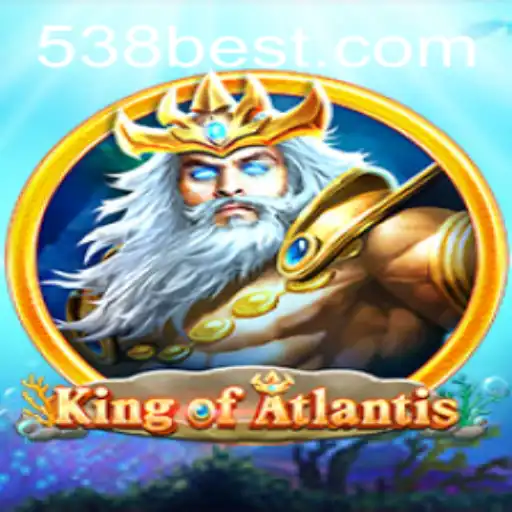 Discover the Mystical Depths of KingofAtlantis at 538bet.COM