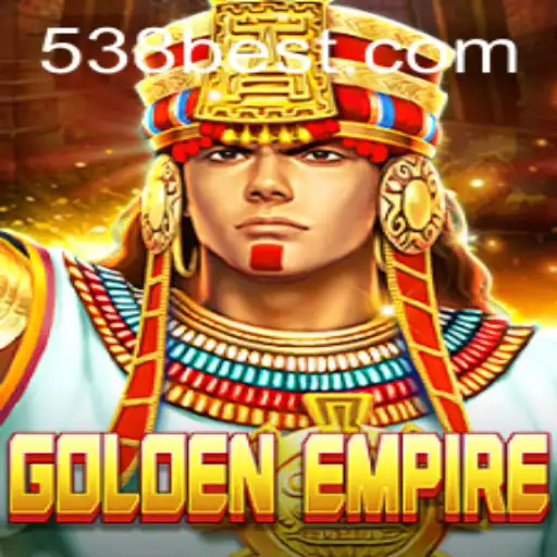 Discover the Thrills of GoldenEmpire with 538bet.COM